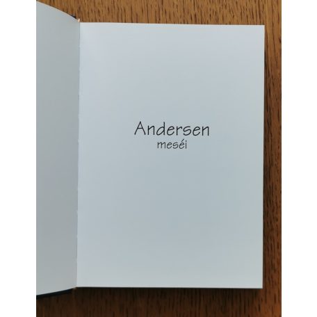 Hans Christian: Andersen meséi - Csodaszép altató mesék 
