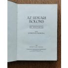 Jankovics Marcell Az udvari bolond. Kis történetek.