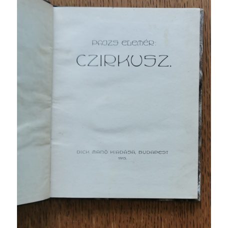 Pajzs Elemér: Czirkusz 