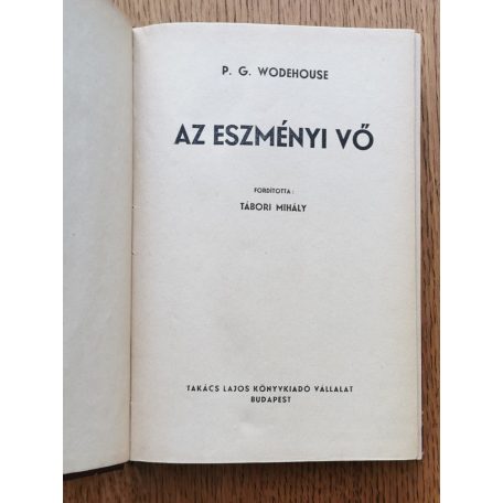 P. G. Wodehouse: Az eszményi vő