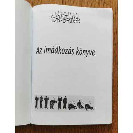 Shubail Mohamed Eisa, Dr.: Az imádkozás könyve