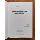 Rosta Andrea: A deviáns viselkedés szociológiája