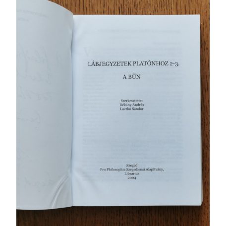 Laczkó Sándor (szerk.): Lábjegyzetek Platónhoz 2-3. - A bűn