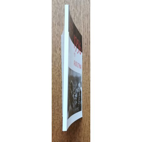 Soós Katalin: 1956 és Ausztria (dedikált)