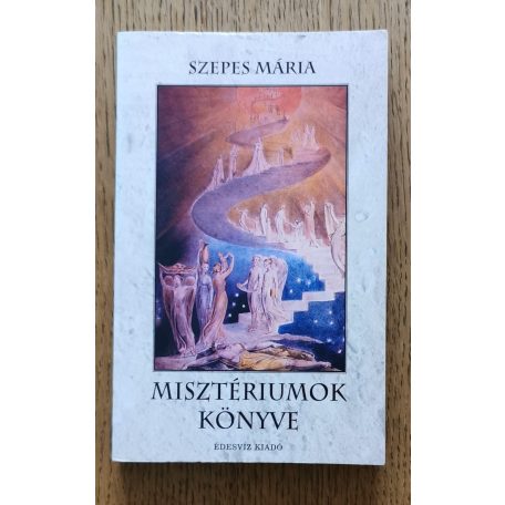 Szepes Mária: Misztériumok könyve