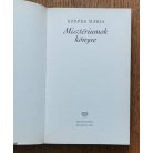 Szepes Mária: Misztériumok könyve