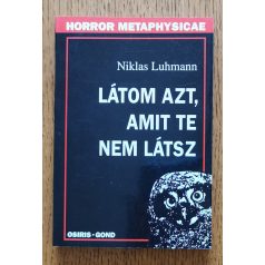 Niklas Luhmann: Látom azt, amit te nem látsz