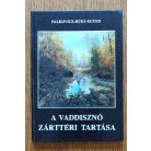 Palkovics-Büki-Egyed: A vaddisznó zárttéri tartása