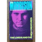 Jim Morrison: The Lords and the new creatures