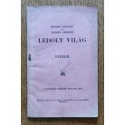Benke József, Vecsey Sándor: Ledőlt világ versek