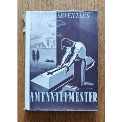 Arvi Jarventaus: A mennyei mester