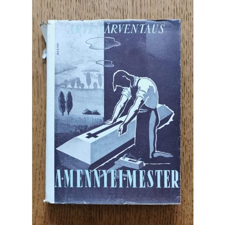 Arvi Jarventaus: A mennyei mester