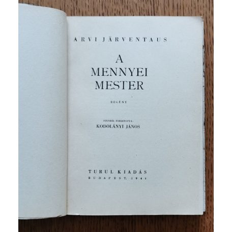 Arvi Jarventaus: A mennyei mester