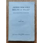 Révész Imre: "Akire nem volt méltó a világ" Képek a keresztyénség történetéből