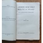 Révész Imre: "Akire nem volt méltó a világ" Képek a keresztyénség történetéből