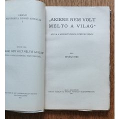   Révész Imre: "Akire nem volt méltó a világ" Képek a keresztyénség történetéből