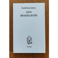 Kodolányi János: Esti beszélgetés