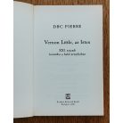 DBC Pierre: Vernon Little, az Isten 