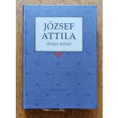 Domokos Mátyás (szerk.): József Attila összes versei