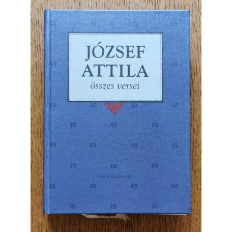 Domokos Mátyás (szerk.): József Attila összes versei