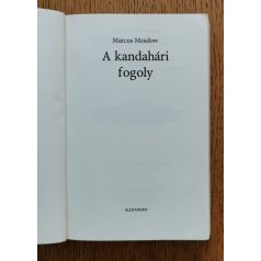   Marcus Meadow: A kandahári fogoly - Kincsvadászat Afganisztánban