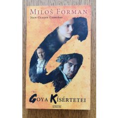 Milos Forman Jean-Claude Charriére: Goya kísértetei