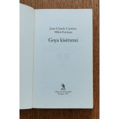 Milos Forman Jean-Claude Charriére: Goya kísértetei