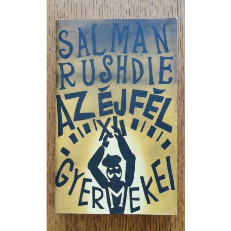 Salman Rushdie: Az éjfél gyermekei