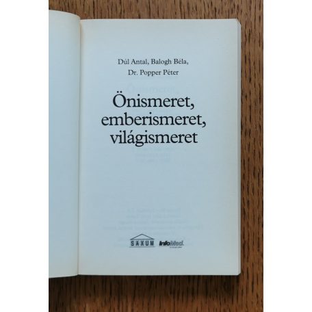Popper Péter ,  Balogh Béla ,  Dúl Antal: Önismeret, emberismeret, világismeret
