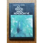 Mátyás Csaba: Az erdők nagy képeskönyve