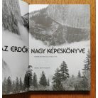 Mátyás Csaba: Az erdők nagy képeskönyve