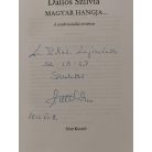 Dallos Szilvia: Magyar hangja... (A szinkronizálás története) - Dedikált!