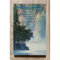 Ian Gawle, Dr.: A lélek csendje