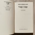 Soren Kierkegaard: Vagy-vagy