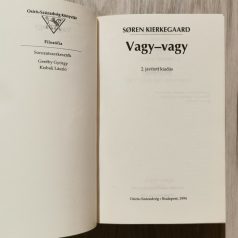 Soren Kierkegaard: Vagy-vagy