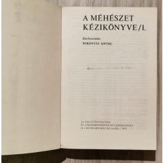 Nikovitz Antal (szerk.): A méhészet kézikönyve I.