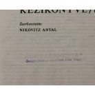 Nikovitz Antal (szerk.): A méhészet kézikönyve I.