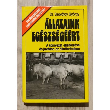 Szovátay György, Dr.: Állataink egészségéért