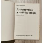 Gustav-Adolf Oeser: Anyanevelés a méhészetben