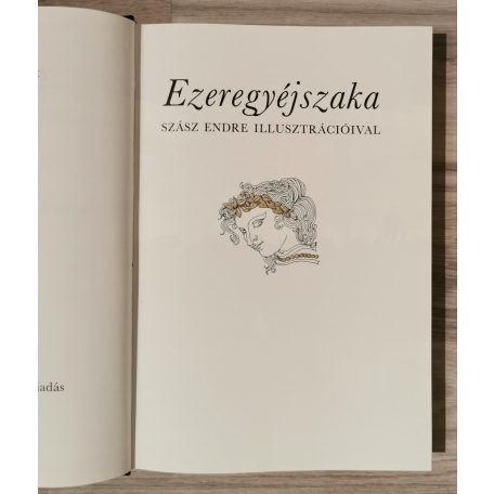 Ezeregyéjszaka I-III. (Szász Endre illusztrációival)