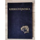 Ezeregyéjszaka I-III. (Szász Endre illusztrációival)