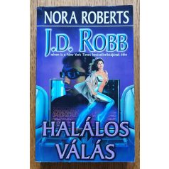J. D. Robb (Nora Roberts): Halálos válás
