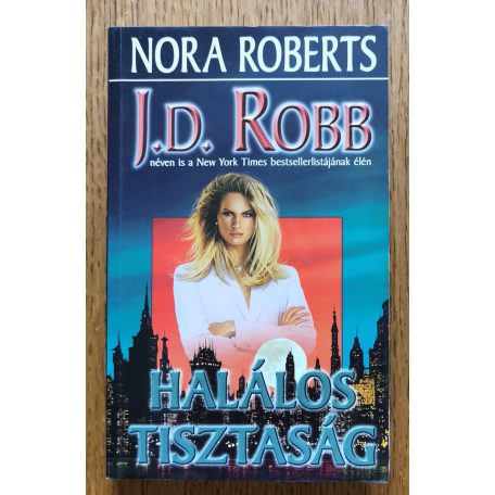 J. D. Robb (Nora Roberts): Halálos tisztaság