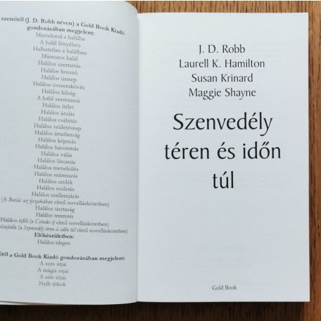 Nora Roberts Laurell K. Hamilton Susan Krinard Maggie Shayne Szenvedély téren és időn túl (4 történet)