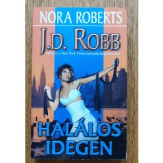 J. D. Robb (Nora Roberts): Halálos idegen