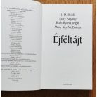 J. D. Robb (Nora Roberts); Mary Blayney; Ruth Ryan Langan; Mary Kay McComas: Éjféltájt: Négy új, szenvedélyes történet  