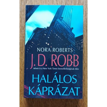 J. D. Robb (Nora Roberts): Halálos káprázat