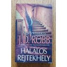 J. D. Robb (Nora Roberts): Halálos rejtekhely