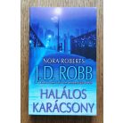 J. D. Robb (Nora Roberts): Halálos karácsony