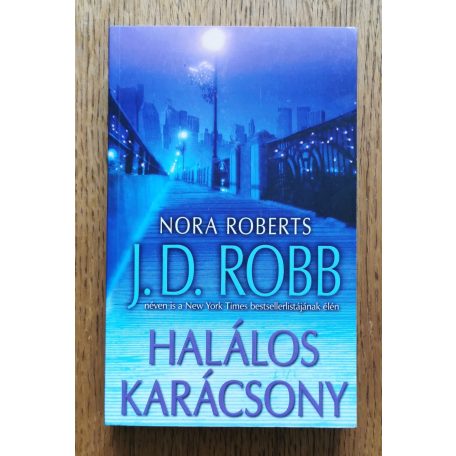 J. D. Robb (Nora Roberts): Halálos karácsony